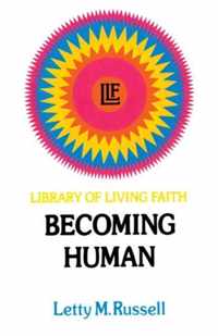 Becoming Human