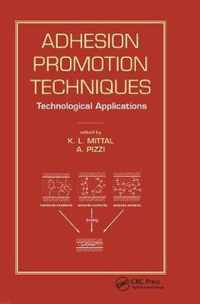 Adhesion Promotion Techniques: Technological Applications