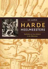 Harde Heelmeesters