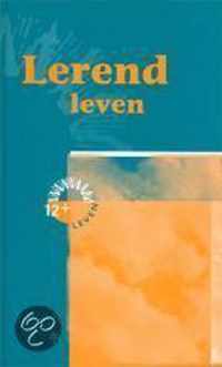 Lerend leven (12+) geb.