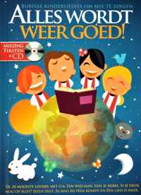 Alles Wordt Weer Goed! (Boek + Cd)