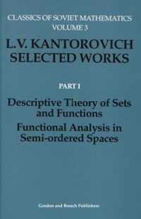 Descriptive Theory of Sets and Functions. Functional Analysis in Semi-ordered Spaces