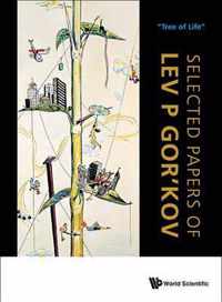 Selected Papers Of Lev P Gor'kov