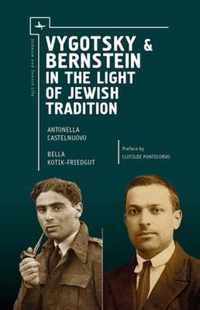 Vygotsky & Bernstein in the Light of Jewish Tradition