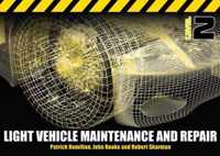 Light Vehicle Maintenance and Repair Level 2