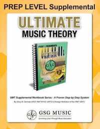 PREP LEVEL Supplemental - Ultimate Music Theory