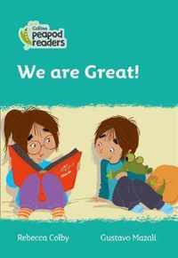 Collins Peapod Readers - Level 3 - We Are Great!