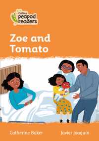 Level 4 - Zoe and Tomato (Collins Peapod Readers)