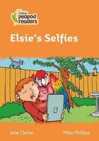 Collins Peapod Readers - Level 4 - Elsie's Selfies