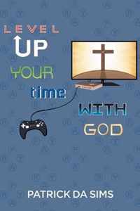 Level Up Your Time with God