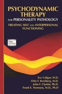 Psychodynamic Therapy for Personality Pathology