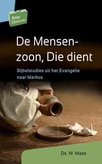 Artios Bijbelstudies  -   De Mensenzoon, Die dient