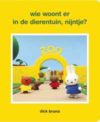 Wie woont er in de dierentuin Nijntje?