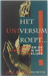 Het universum roept