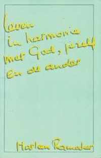 Leven in harmonie met God ...