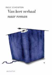 De schrijfbibliotheek  -   Van kort verhaal naar roman