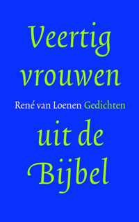 Veertig vrouwen uit de bijbel