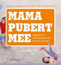 Mama pubert mee