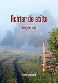 Achter de stilte