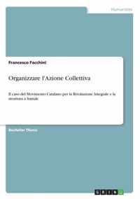 Organizzare l'Azione Collettiva