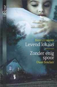 Levens lokaas / Zonder enig spoor