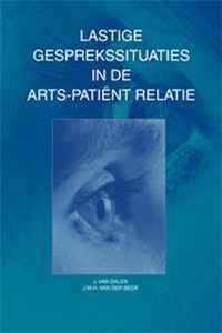 Lastige gesprekssituaties in de arts-patient relatie