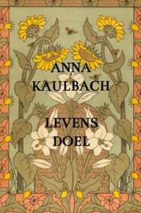 Levensdoel - Anna Kaulbach - Paperback (9789464352986)