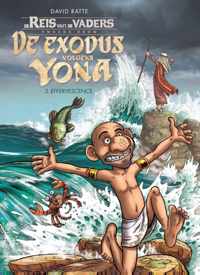 De reis van de vaders - De exodus volgens Yona 3 opschudding