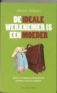 Ideale Werknemer Is Een Moeder