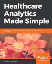 Healthcare Analytics Made Simple