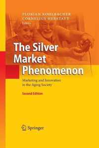 The Silver Market Phenomenon