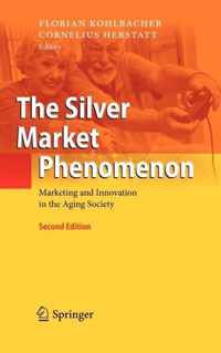 The Silver Market Phenomenon