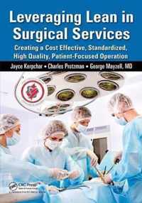 Leveraging Lean in Surgical Services