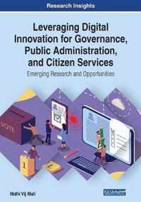 Leveraging Digital Innovation for Governance, Public Administration, and Citizen Services