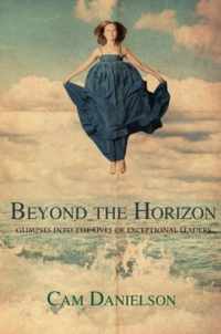 Beyond the Horizon