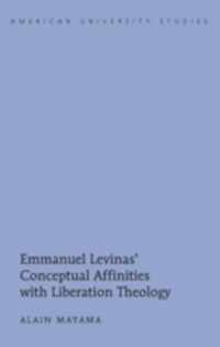 Emmanuel Levinas' Conceptual Affinities with Liberation Theology