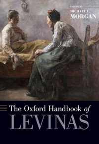 The Oxford Handbook of Levinas