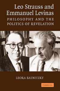 Leo Strauss and Emmanuel Levinas