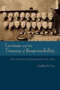 Levinas and the Trauma of Responsibility