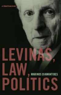 Levinas, Law, Politics