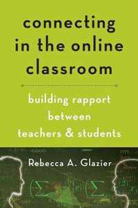 Connecting in the Online Classroom