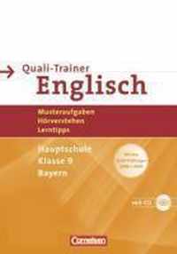 Abschlussprüfung Englisch - Hauptschule Bayern. 9. Jahrgangsstufe - Quali-Trainer