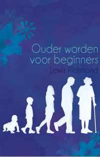 Ouder worden voor beginners