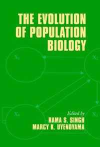 The Evolution of Population Biology