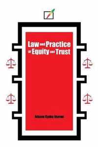 Law and Practice of Equity and Trust