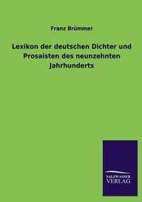 Lexikon der deutschen Dichter und Prosaisten des neunzehnten Jahrhunderts