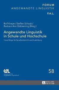 Angewandte Linguistik in Schule und Hochschule