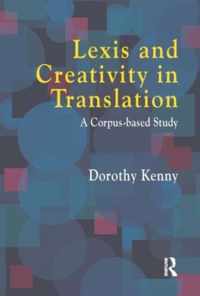 Lexis and Creativity in Translation