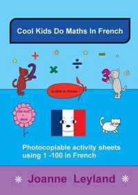 Cool Kids Do Maths In French