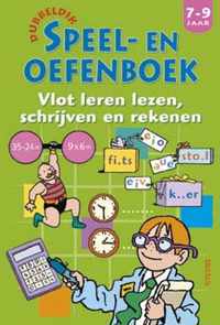 Dubbeldik speel- en oefenboek Lezen,schrijven,rekenen (7-9 j)